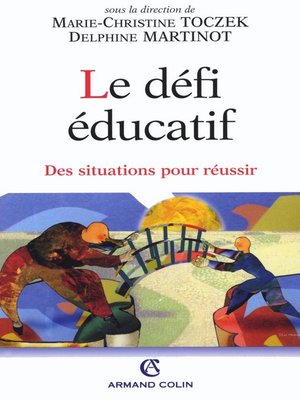 cover image of Le défi éducatif
